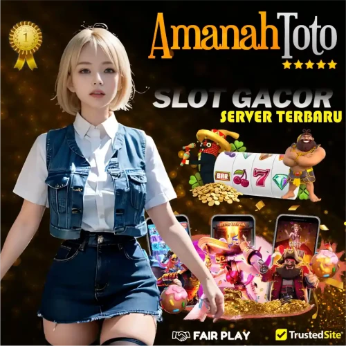slot-gacor-amanahtoto-07d6b3e429d0f67d5.webp
